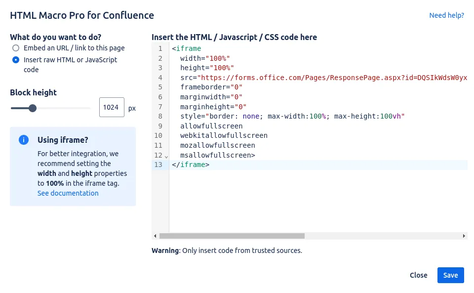 Inserting raw HTML and JavaScript code in HTML Macro Pro, embed custom code in Confluence